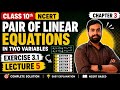 Class 10 Maths Chapter 3 | Pair of Linear Equations | Lecture 5 | Exercise 3.1 Q2–Q7