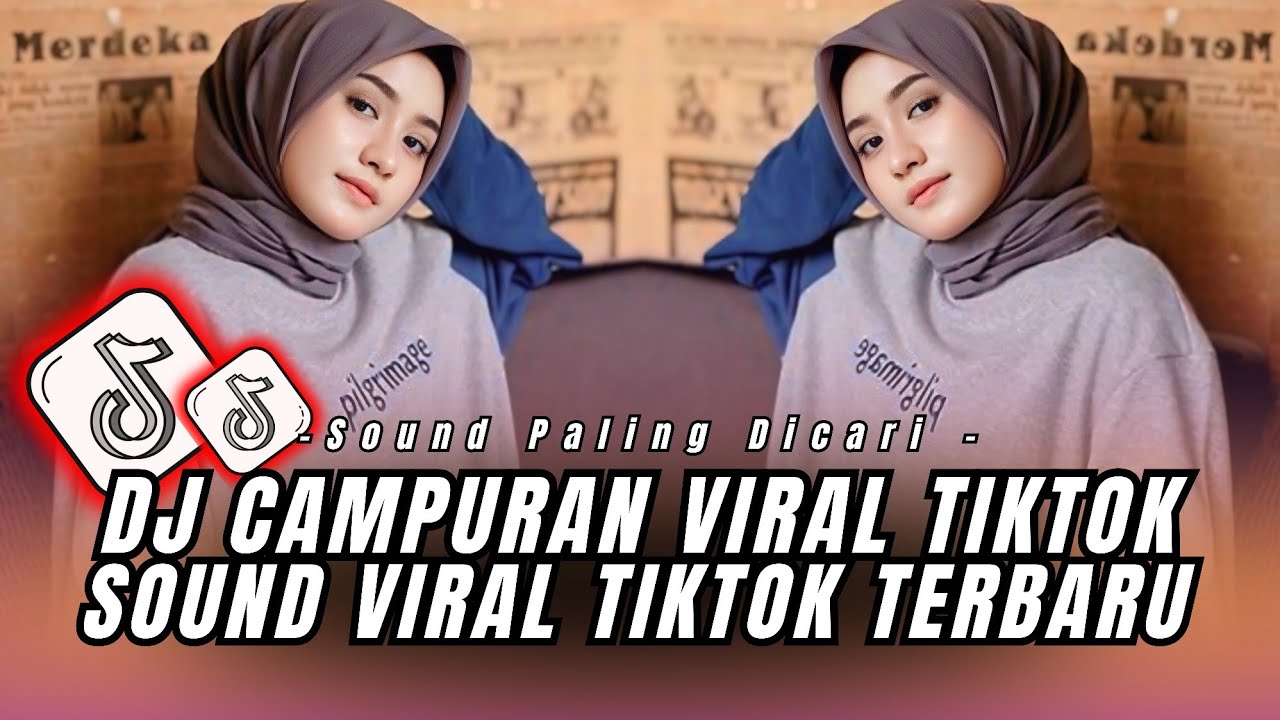 DJ MASHUP STYLE PAP RANDOM DJ CAMPURAN REMIX VIRAL TIKTOK TERBARU SLOW MENGKANE