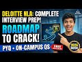 🔴 DELOITTE NLA 2026 Interview Roadmap | Complete Prep Guide + PYQs (Free Resources)