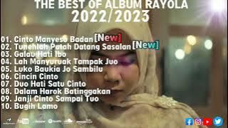 RAYOLA - CINTO MANYESO BADAN || FULL ALBUM TERBARU 2022/2023 || TANPA IKLAN