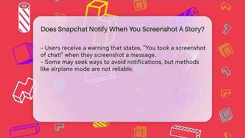 Does Snapchat Notify When You Screenshot A Story? - Everyday-Networking