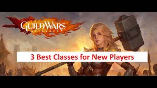 Why These 3 Classes Are Best for New Guild Wars Reforged Players