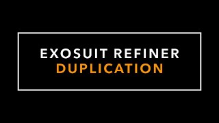 NMS Exosuit Refiner Duplication