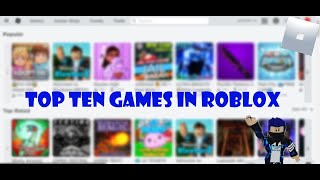 افضل 10 العاب في روبلوكس 2020 | Top 10 roblox games 2020