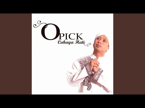 Cahaya Hati - Opick