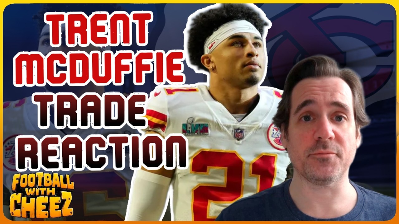 TRENT MCDUFFIE TRADE: INSTANT REACTION