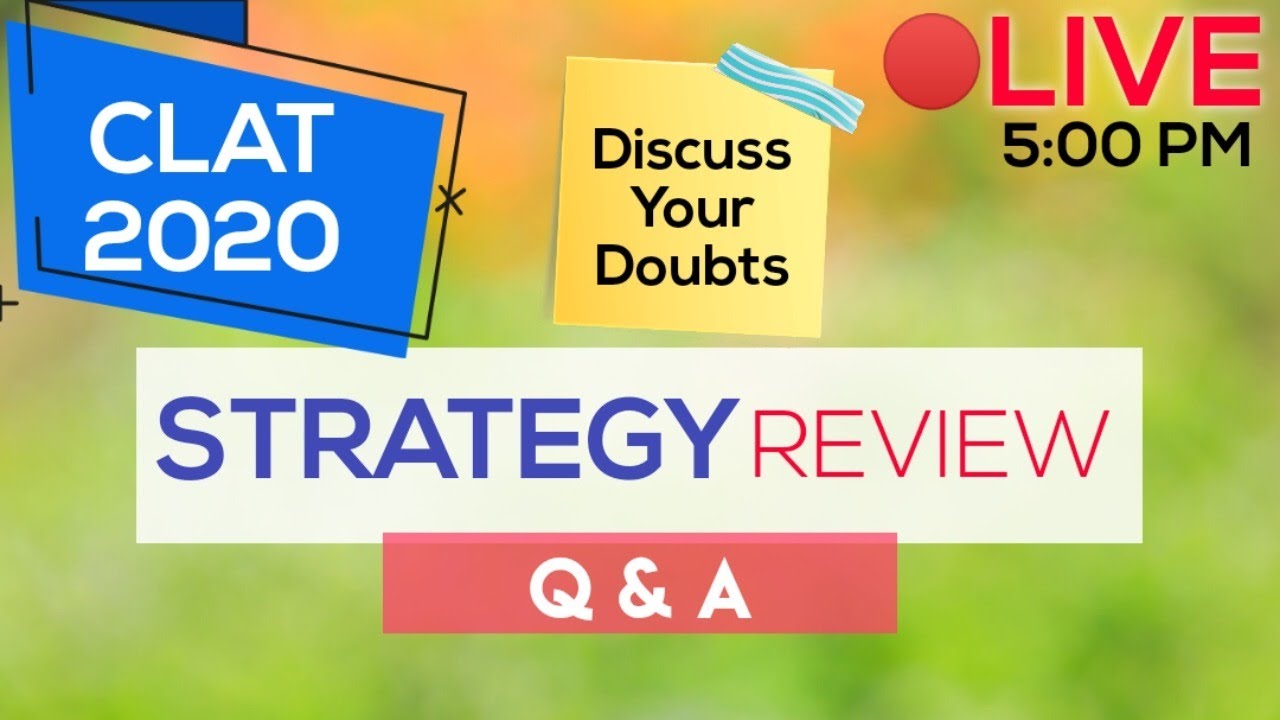 CLAT 2020 Prepration Strategy Review || Q & A