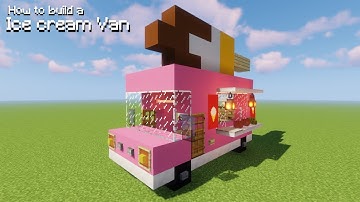 Minecraft: How to Build a Ice cream Van | Simple Tutorial