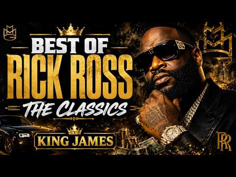 Best of Rick Ross – The Classics | Hustlin', B.M.F., Aston Martin Music & More | King James Sounds