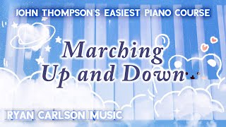 Page 20: Marching Up and Down (John Thompson's Easiest Piano Course Part One)