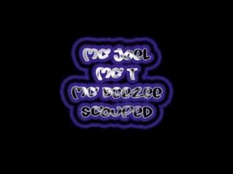 Mc Joel MC T and Mc Beezee - Scooped