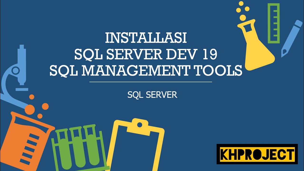 SETUP & INSTALL SQL SERVER Dev.19 & SQL Server Management Tools 18 pada ...