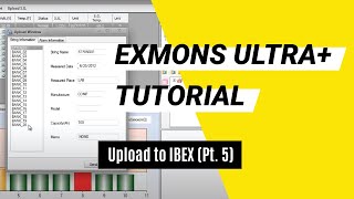 Exmons Ultra+ Tutorial - Upload to IBEX (Pt. 5) screenshot 2