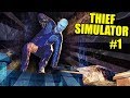 EL APRENDIZ DE LADRÓN - THIEF SIMULATOR #1 | Gameplay Español