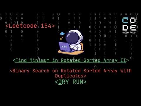 Leetcode 154 | Find Minimum in Rotated Sorted Array II | Leetcode POTD ...