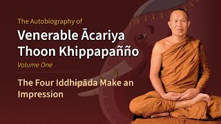 Download lagu 1-46 The Four Iddhipāda Make an Impression | The Autobiography of Venerable Ācariya Thoon