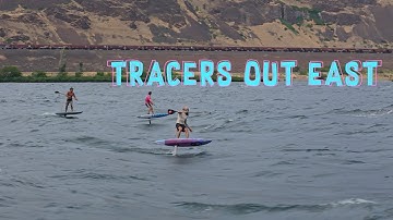 "TRACERS OUT EAST" | A Columbia Gorge Foil Film