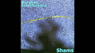 Shams ‎– Burghan Interference [Full Album]