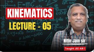 KINEMATICS  L-5  [ RELATIVE MOTION IN PROJECTILE MOTION  ]