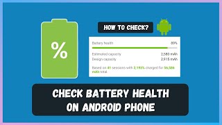 How to Check Battery Health on Android Phones screenshot 4