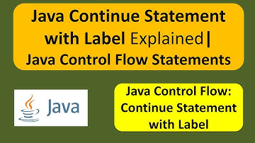 Java Continue Statement with Label Explained| Java Control Flow Statements | Java Tutorial