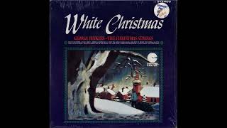 &quot;White Christmas&quot; George Jenkins Christmas Strings 1959