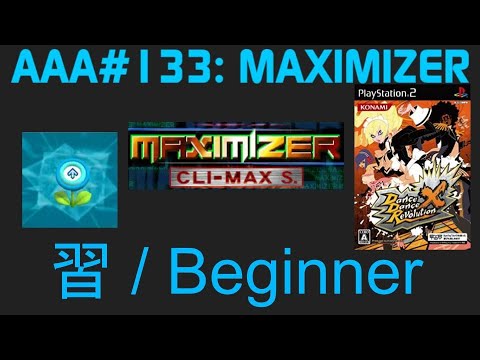 AAA#133 MAXIMIZER Beginner DDR X JP CS - YouTube