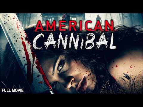 AMERICAN CANNIBAL