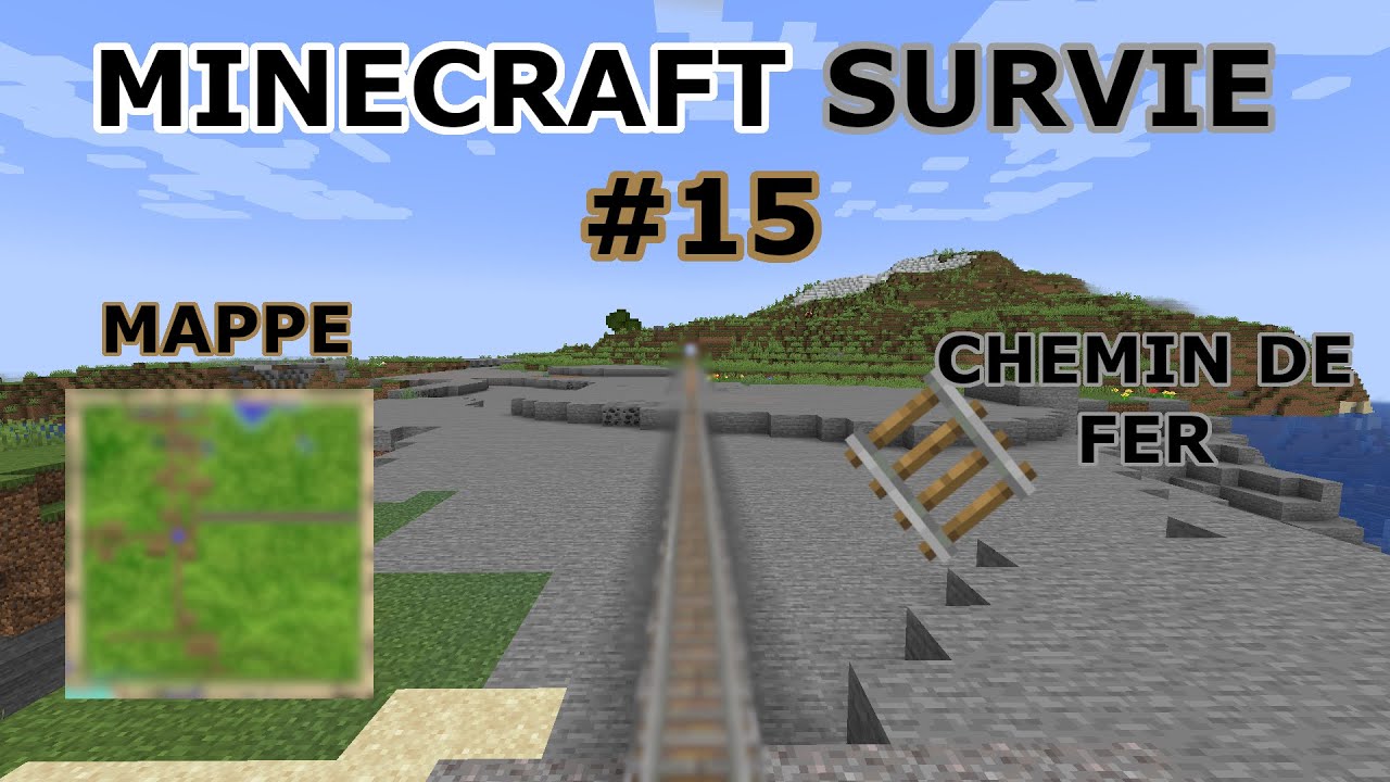 Minecraft Survie solo (FR) S1 #15 : chemin de fer + Mappe - YouTube