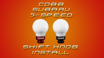 COBB Subaru 5-Speed Shift Knob Install Video