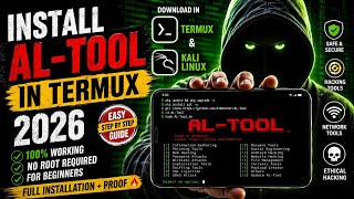 AL-Tool in Termux 2026 🔥 Full Installation Tutorial | No Root #Termux #ALTool #CyberSecurity