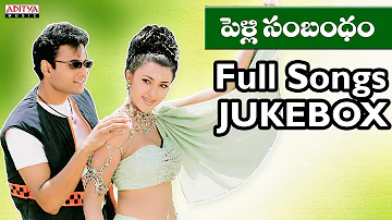 Pelli Sambhandham Telugu movie Songs Jukebox II Sumanth, Sakshi sivanand