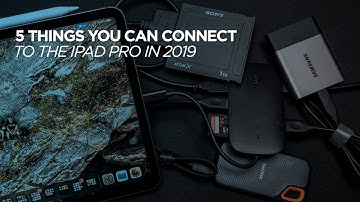 5 Things You Can Connect to iPad Pro in 2019 with iPadOS 13