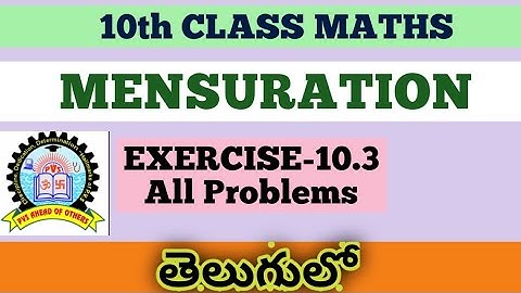 10th Class Maths Mensuration Exercise 10.3 in Telugu