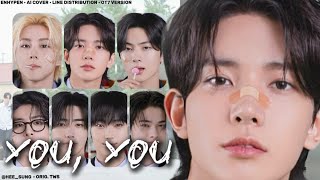 [AI COVER] How Would (OT7) ENHYPEN Sing “You,You” by TWS | hee_sung