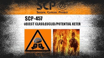 SCP 457 Demonstrations In  SCP - Containment Breach Ultimate Edition - The Burning Man
