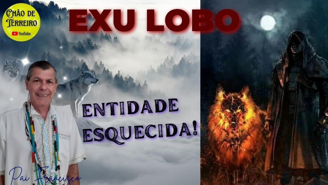 ⚔EXU LOBO entidade Esquecida! | Fala aí Pai!