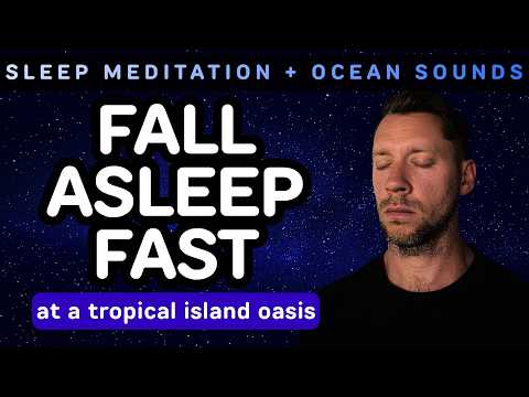 Let the Ocean Waves Wash Your Worries Away | Deep Sleep Meditation