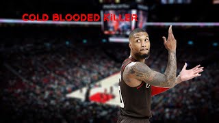 Cold Blooded Killer | Damian Lillard Edit