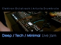Silence (ft. Eshar) - Tech House Live Jam with the Octatrack and the Drumbrute