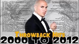 Top hits 2000s To 2012 - Best Of 2000s - English Songs 2000s To 2012