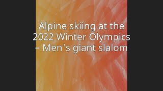Alpine skiing at the 2022 Winter Olympics – Men's giant slalom