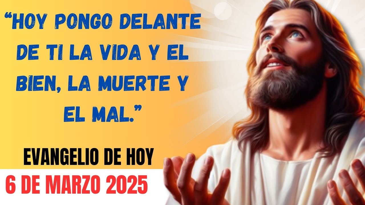 Evangelio de HOY Jueves 06 de Marzo de 2025 | REFLEXIÓN ORACION ...