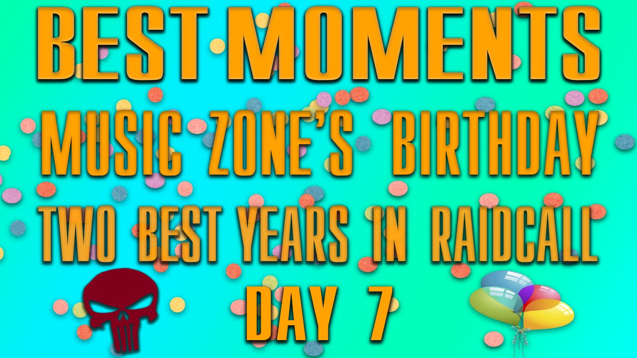 HAPPY B-DAY MZ - TWO YEARS IN RC: BEST MOMENTS | DAY 7