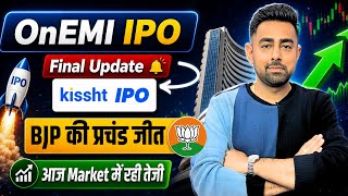 OnEmi IPO Final Update | BJP Won In Bengal Elections | Stock Market Today | Jayesh Khatri 