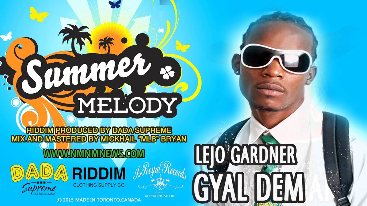 NMNM News Presents : Summer Melody Riddim Mix ***NEW DANCEHALL AUG 2015***