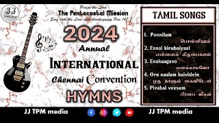 TPM TAMIL Songs 🎸 | 2024 International CHENNAI Convention Songs | JJ TPM media | TPM CPM NTC