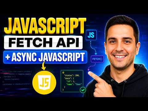 #14. JavaScript Fetch API Tutorial 2026 | Async JavaScript, Promises & REST API for Beginners