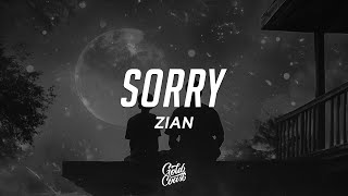 Zian - Sorry Lyrics