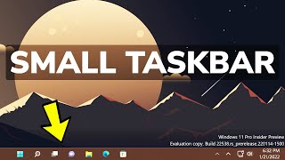 Celebrity Small Taskbar is back in Windows 11 (How to Enable) Wealth